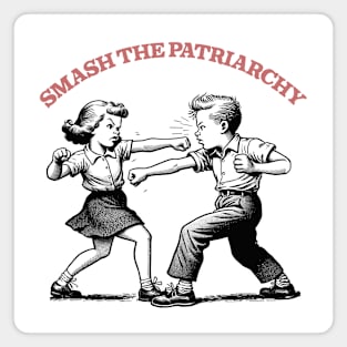 Smash The Patriarchy Magnet